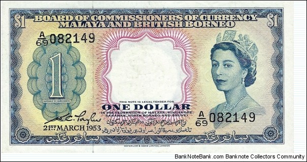 MALAYA AND BRITISH BORNEO 1 Dollar
 Banknote