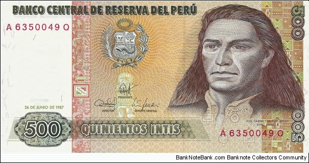 PERU 500 Intis
1987 Banknote