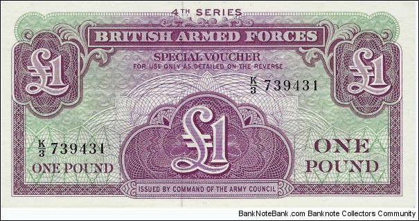 UNITED KINGDOM
1 Pound 
(Military Special Voucher) Banknote