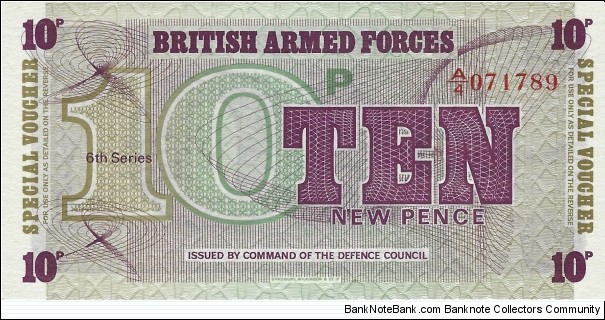 UNITED KINGDOM
10 New Pence
(Military Special Voucher) Banknote