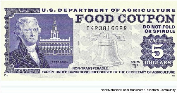 USA 5 Dollars
1992B
(US Dept of Agriculture Food Coupon) Banknote