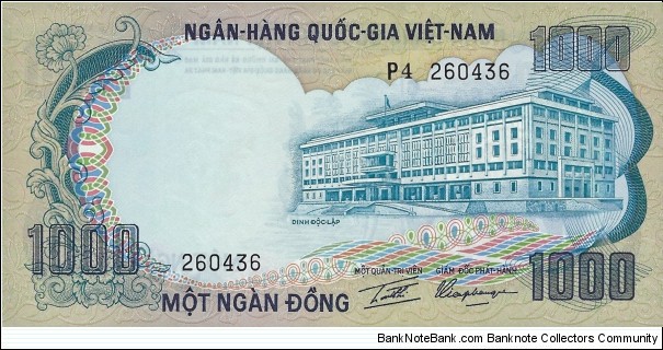 SOUTH VIETNAM 1000 Dong
1972 Banknote