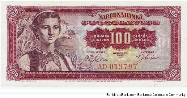 YUGOSLAVIA 100 Dinara
1963 Banknote