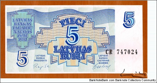 Latvia | 
5 Rubļi, 1992 | 

Obverse: Summetrical design | 
Reverse: Summetrical design | Banknote