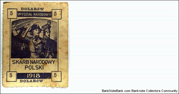 Polish patriotic coupon (Revenue stamp)
5 dolarów (5 dollars) Banknote