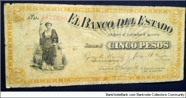 COLOMBIA BANKNOTE 5 PESOS 1900 REPUBLICA DE COLOMBIA EL BANCO DEL ESTADO POPAYAN
 FOR SALE Banknote