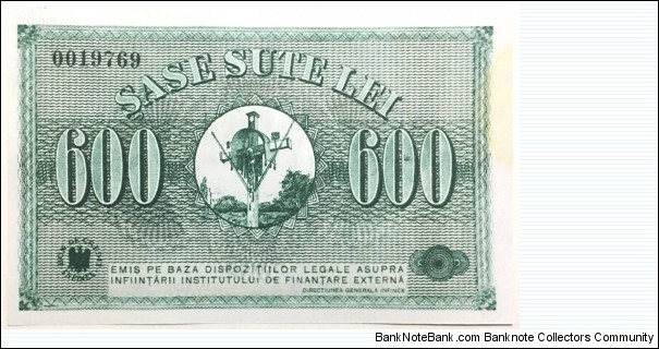 600 Lei (INFINEX/Institute of External Funding - Romanian Occupation of USSR /Transnistria)(Reproduction) Banknote
