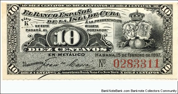 10 Centavos (El Banco Espanol de la Isla de Cuba - 1897) Banknote