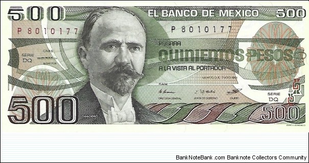 MEXICO 500 Pesos
1984 Banknote