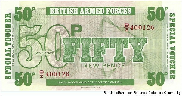 UNITED KINGDOM 50 New Pence 1972
Military Script Banknote