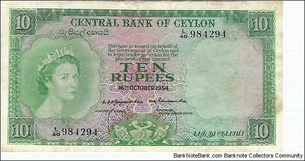 CEYLON  10 RUPEES
1954 Banknote