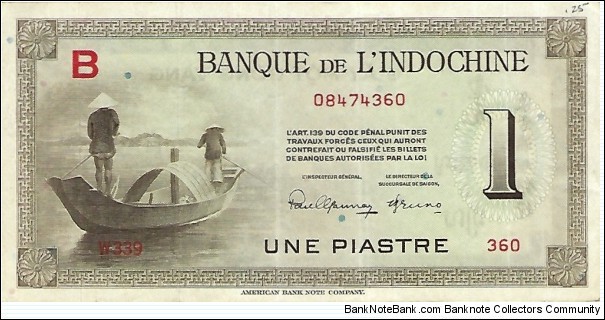 FRENCH INDOCHINA 1 Piastre Banknote