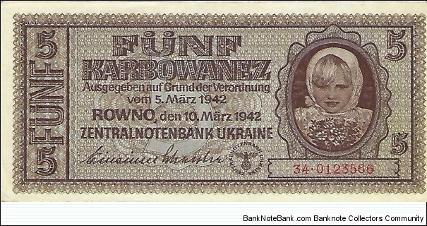 UKRAINE 5 Karbowanez
1942
German Occupation Banknote