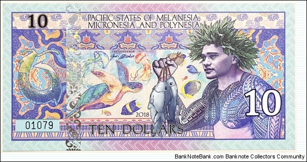 10 Dollars (Pacific States of Melanesia, Micronesia and Polynesia/ Private Issue) Banknote