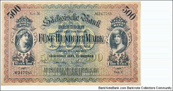 500 Mark (Regional Issue / Saxony Note Issuing Bank of Dresden / Weimar Republic 1922)  Banknote