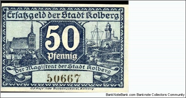 50 pfennig notgeld City of Kolberg (now city in Poland Kołobrzeg) Banknote