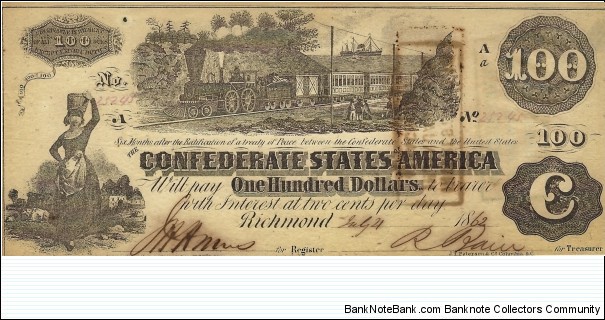 CONFEDERATE STATES OF AMERICA 100  Dollars 1862 Banknote