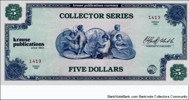 KRAUSE PUBLICATIONS 5 Dollars 1990 Banknote