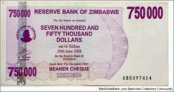 750.000 Dollars (Bearer Cheques Emergency Issue / 2nd issue 2006) Banknote