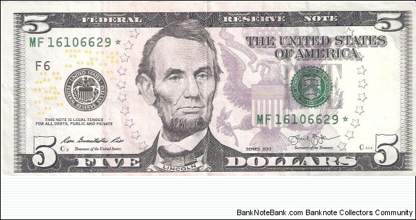 Federal Reserve Note; 5 dollars; Series 2013 (Rios/Lew).  Star Note. Banknote
