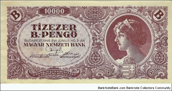 HUNGARY 10,000 B.-Pengo
(10,000,000,000,000 Pengo) Banknote